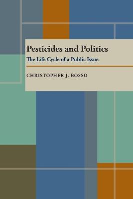 Book cover for Pesticides And Politics