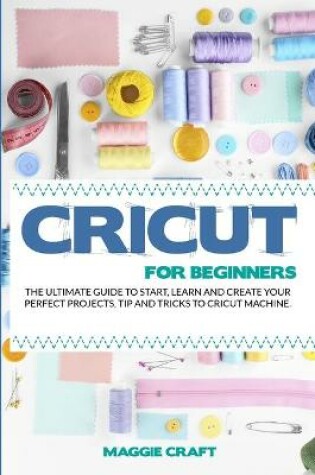 Cover of Cricut For Beginners