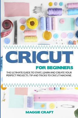 Book cover for Cricut For Beginners