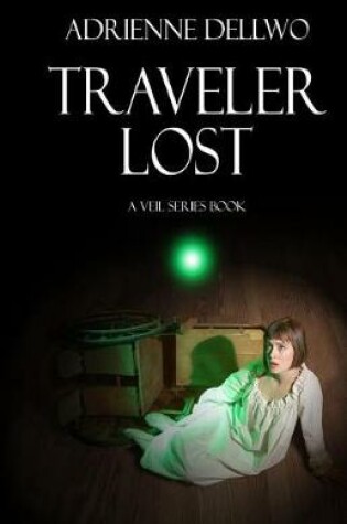 Cover of Traveler Lost