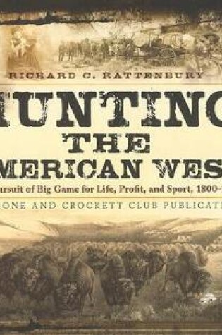 Cover of Hunting the American West