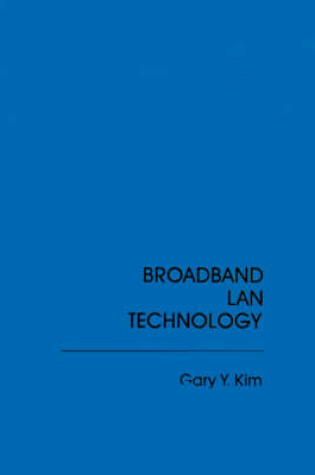 Cover of Broadband Local Area Network Technology