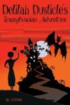Book cover for Delilah Dusticle's Transylvanian Adventure