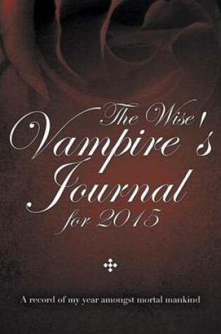 Cover of The Wise Vampire's Journal for 2015