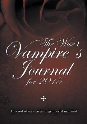 Book cover for The Wise Vampire's Journal for 2015