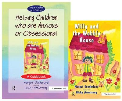 Cover of Helping Children Who are Anxious or Obsessional & Willy and the Wobbly House