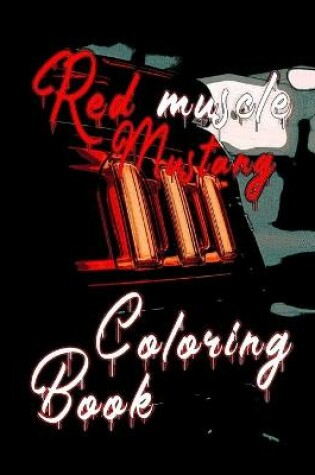Cover of Red Muscle Mustang