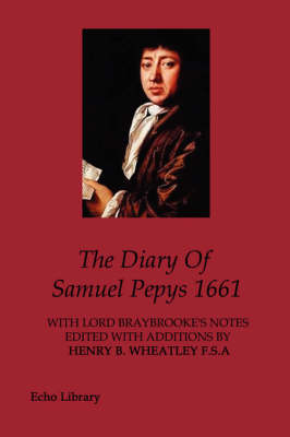 Book cover for The Diary Of Samuel Pepys 1661