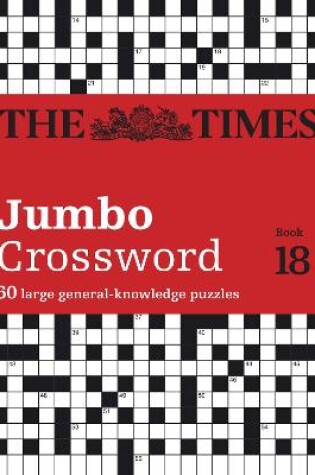 Cover of The Times 2 Jumbo Crossword Book 18