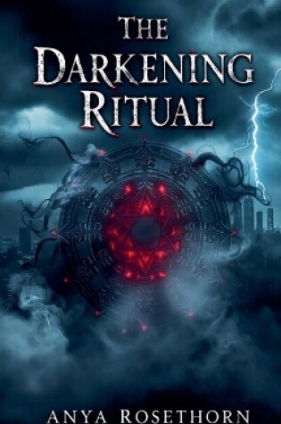 Cover of The Darkening Ritual