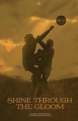 Book cover for Shine Through the Gloom