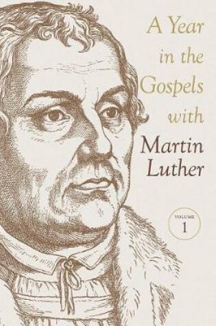 Cover of A Year in the Gospels with Martin Luther