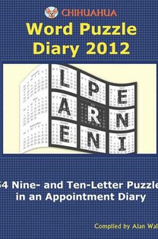 Cover of Chihuahua Word Puzzle Diary 2012