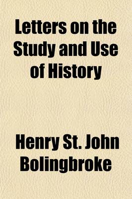 Book cover for Letters on the Study and Use of History