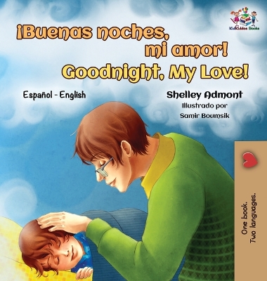 Cover of �Buenas noches, mi amor! Goodnight, My Love!