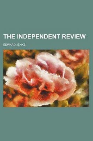 Cover of The Independent Review (Volume 11)