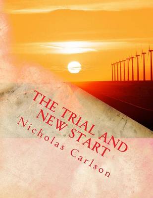 Book cover for The Trial and New Start