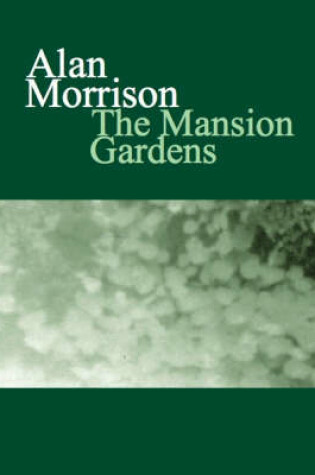 Cover of The Mansion Gardens