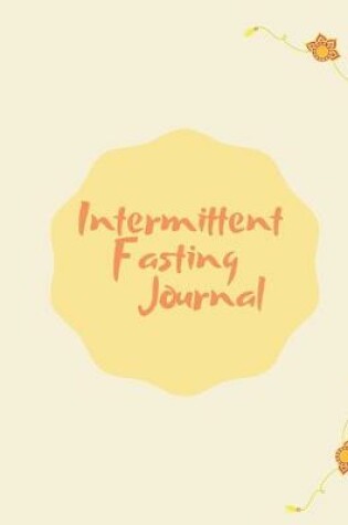 Cover of Intermittent Fasting Journal