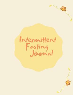 Book cover for Intermittent Fasting Journal