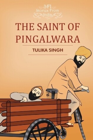 Cover of The Saint of Pingalwara