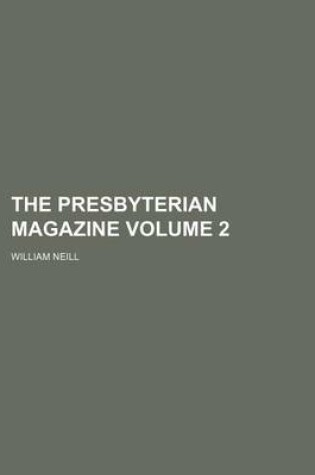 Cover of The Presbyterian Magazine Volume 2