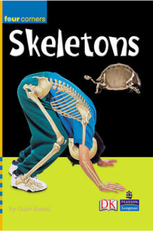 Cover of Four Corners:Skeletons Inside and Out