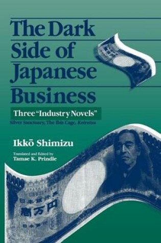 Cover of The Dark Side of Japanese Business