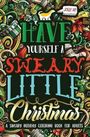 Cover of Have Yourself A Sweary Little Christmas