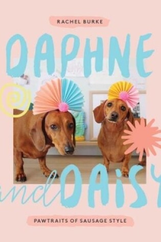 Cover of Daphne and Daisy