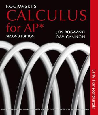 Book cover for Rogawski's Calculus Early Transcendentals for AP* 2e