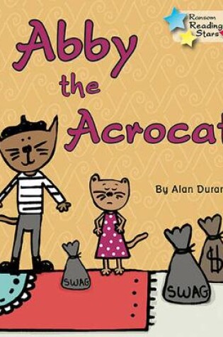 Cover of Abby the Acrocat 6-Pack