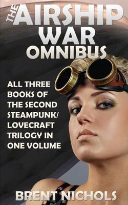 Book cover for The Airship War Omnibus
