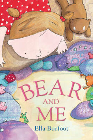 Cover of Bear and Me