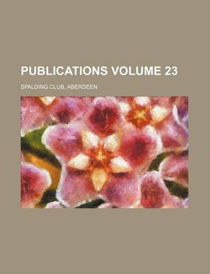 Book cover for Publications Volume 23