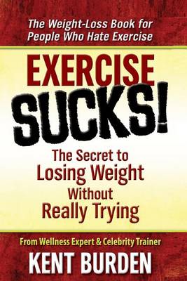 Book cover for Exercise Sucks!