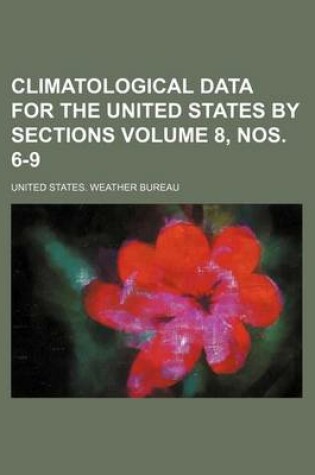 Cover of Climatological Data for the United States by Sections Volume 8, Nos. 6-9