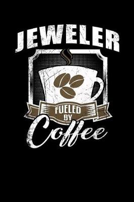 Book cover for Jeweler Fueled by Coffee