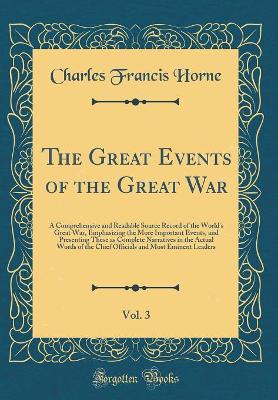 Book cover for The Great Events of the Great War, Vol. 3