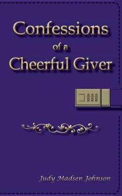 Book cover for Confessions of a Cheerful Giver
