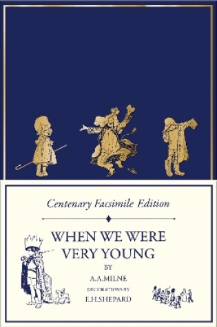 Cover of Centenary Facsimile Edition: When We Were Very Young