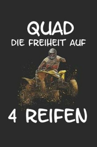 Cover of Quad Die Freiheit auf 4 Reifen