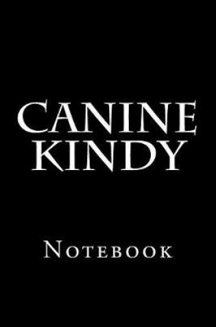 Cover of Canine Kindy