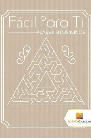 Cover of Fácil Para Ti