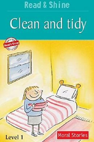 Cover of Clean and Tidy (Level 1)