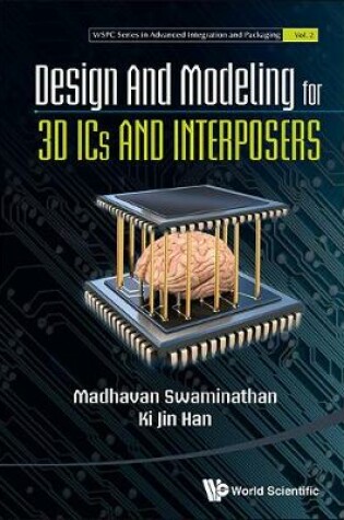 Cover of Design And Modeling For 3d Ics And Interposers