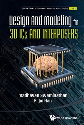 Cover of Design And Modeling For 3d Ics And Interposers