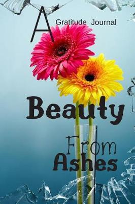 Book cover for Beauty From Ashes