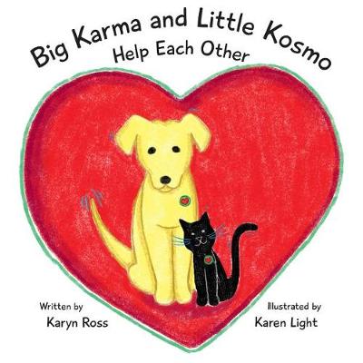 Book cover for Big Karma and Little Kosmo Help Each Other