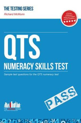Cover of QTS Numeracy Test Questions: The Ultimate Guide to Passing the QTS Numerical Tests